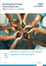Developing People Improving Care: Enabling, supportive and aligned regulation and oversight